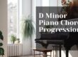 D Minor Piano Chord Progressions